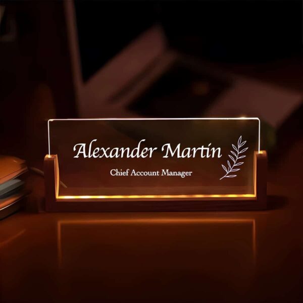 Engraved acrylic LED desk sign for a Chief Account Manager
